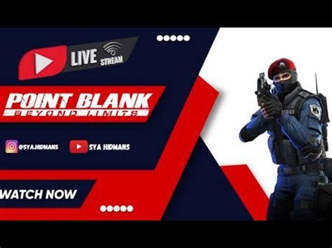 Live Point Blank Minggu Malam Seru Youtube