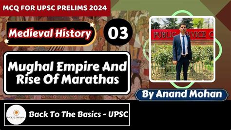 Mcq For Upsc Prelims Mughal And Maratha Empires Ncertmcq Youtube