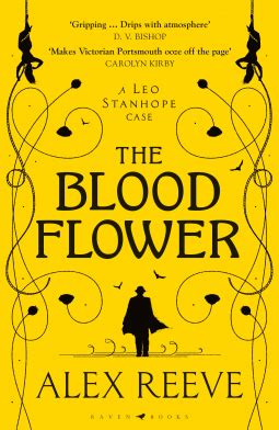 The Blood Flower by Alex Reeve – She Reads Novels