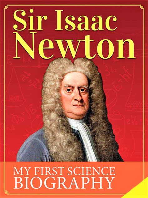 Isaac Newton Biography Facts And Gravity Laws Our National Heroes