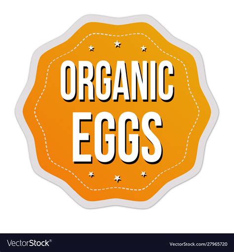 Organic Eggs Label Or Sticker Royalty Free Vector Image