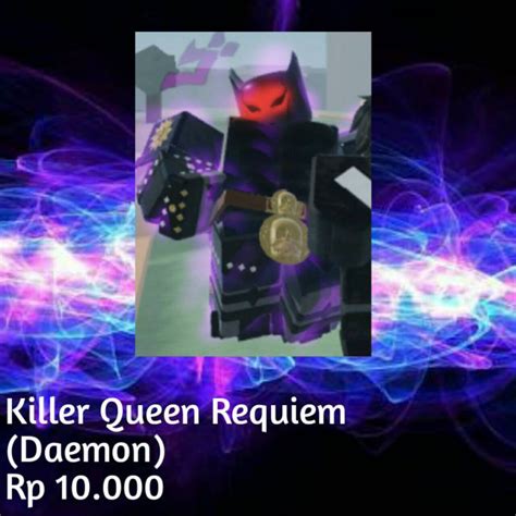 Beli Item Killer Queen Requiem Daemon Stand Upright Roblox Terlengkap