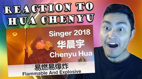 Hua Chenyu On Singer 2018 Ep 8 Flammable And Explosive REACTION