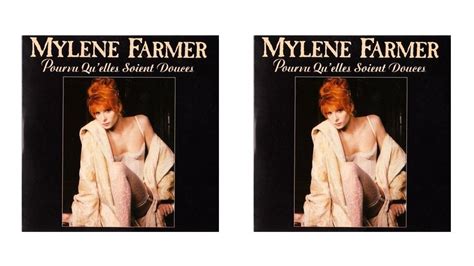 Entrez sans frapper Pourvu quelles soient douces de Mylène Farmer