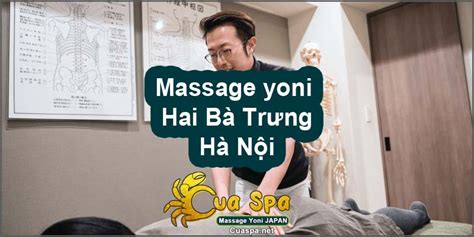 Massage Yoni Hai Bà Trưng Hà Nội Nam Massage Cho Nữ Tại Nhà Cuaspa