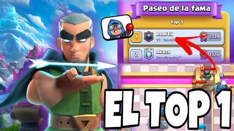 Clash Royale Pero El Top Del Mundo Elige Mi Mazo Youtube