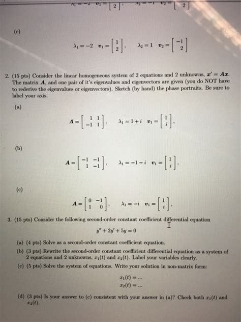 Solved 2 15 Pts Consider The Linear Homogeneous System Of Chegg