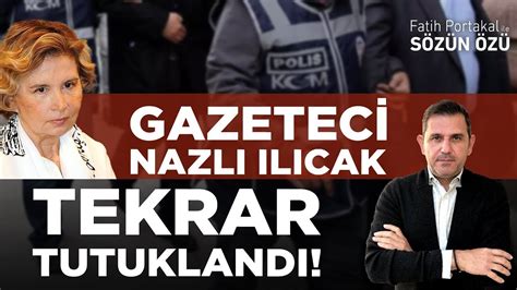 79 YAŞINDAKİ GAZETECİ NAZLI ILICAK TEKRAR TUTUKLANDI Dailymotion Video