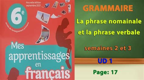 La Phrase Nominale Et La Phrase Verbale Grammaire Mes Apprentissage