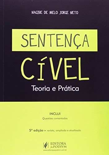 Sentena Cvel Teoria E Prtica By Unknown Author Goodreads