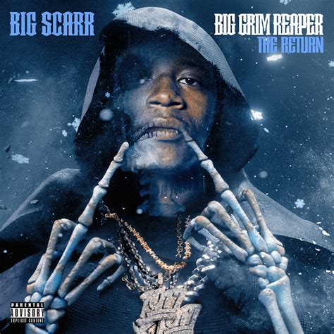 Big Scarr Big Grim Reaper The Return Lyrics And Tracklist Genius