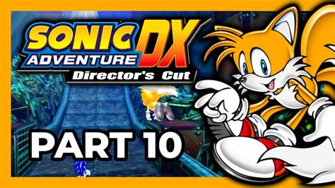 Tails Crashes Another Plane And Is Sad Sonic Adventure Dx Playthrough