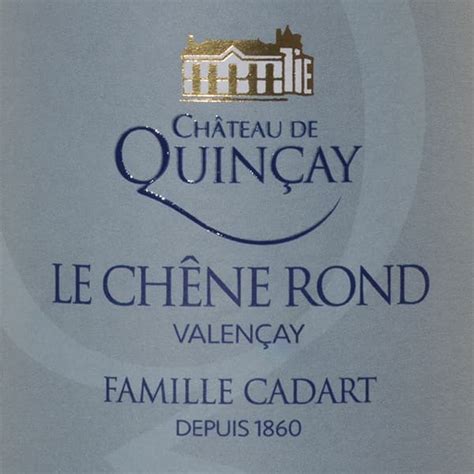 Le Chêne Rond Château de Quinçay