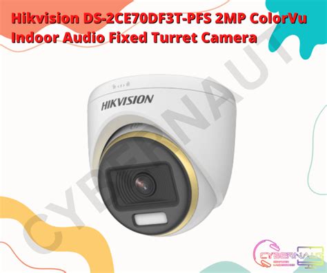 Hikvision DS 2CE70DF3T PFS 2MP ColorVu Indoor Audio Fixed Turret Camera