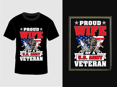 Premium Vector Proud Wife Of A Us Army Veteran Veterans Day Gift