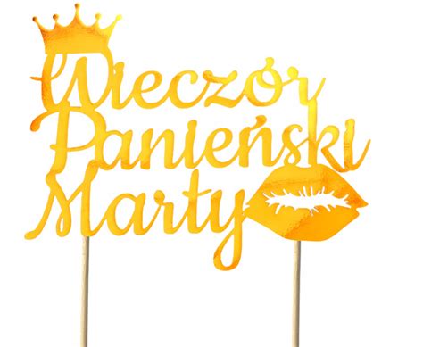 Topper Toper Na Tort Wieczor Panienski Imi Z Oty Allegro Pl