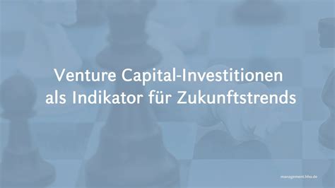 Venture Capital Investitionen Als Indikator F R Zukunftstrends Youtube