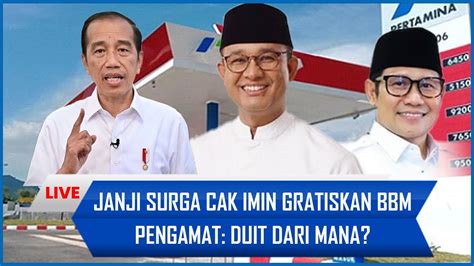 Cawapres CAK IMIN JANJI Gratiskan BBM Listrik Jika Menang Pengamat