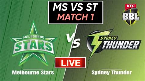 🔴 Bbl Live Thu Vs Sta Live Sydney Thunder Vs Melbourne Stars Live