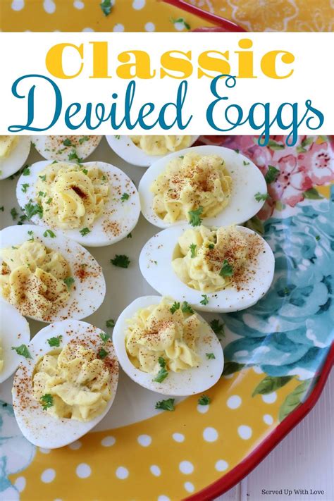 Classic Deviled Eggs Served Up With Love