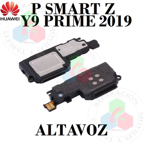 Huawei P Smart Z Y Prime Honor X Altavoz