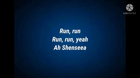 Shenseea Run Run Lyrics Youtube