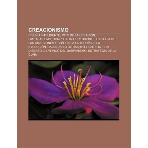 Libro Creacionismo Dise O Inteligente Mito De La Creaci N