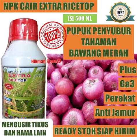 Pupuk Bawang Merah Yang Bagus Dan Ampuh Menyuburkan