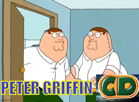 Peter Griffin Cd Imgflip