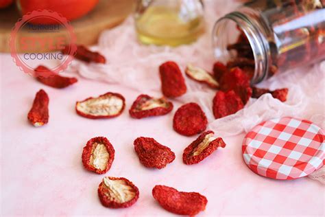 How To Make Sun Dried Tomatoes Turkish Style Cooking