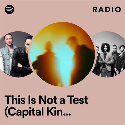 This Is Not A Test Capital Kings Remix Feat Tobymac Radio