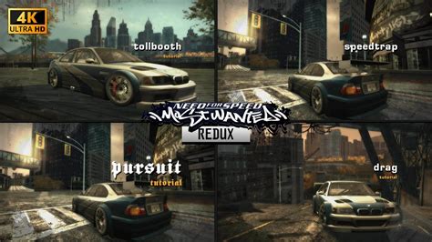 All 4 Career Tutorials NFS Most Wanted 2005 REDUX In Ultra 4k