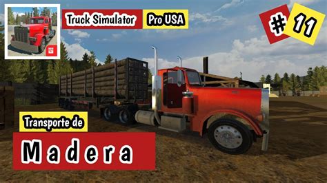 Cómo transportar madera en Truck simulator pro usa How to transport