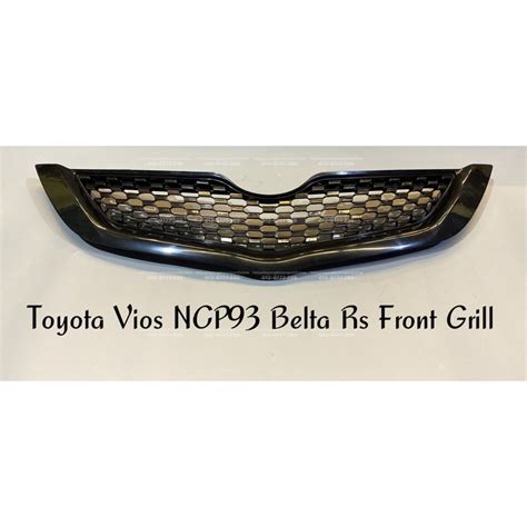 Toyota Vios NCP93 Belta Front Grill Vios 2008 2012 Belta Rs Front Grill