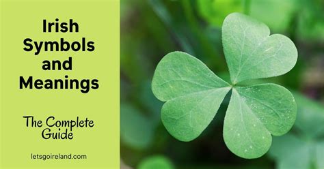 Traditional Irish Symbols: Their Meanings and Origins Explained