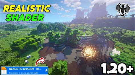 Realistic Shaders Minecraft PE 1 20 70 73 Android Shaders Mcpe 1 20