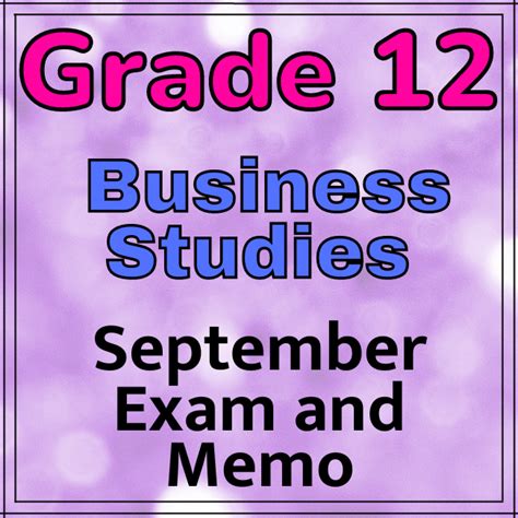 Grade 12 Business Studies Bs September Paper 1 And Memo 2023 • Teacha