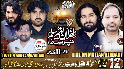 Live Majlis 12 Zilhaj 2023 Imam Bargah Qaser E Abu Talib WB 205