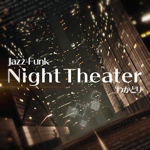 NightTheater SilentBlue RemyWiki