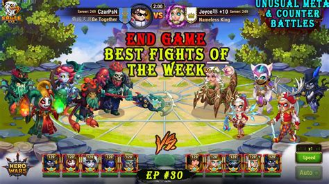 Best Team Fights Of The Week Unusual Meta Counters Hero Wars