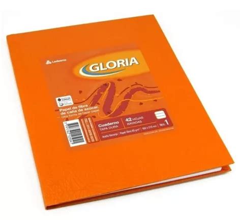 Cuaderno Gloria 42 Hojas Tapa Dura Forrado Oferta X10 Un