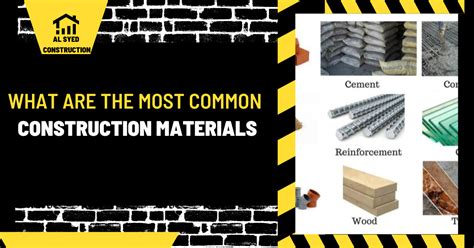 What Are The Most Common Construction Materials