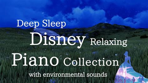 Disney Relaxing Piano Collection For Deep Sleep And Soothing No Mid