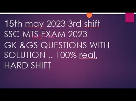 SSC MTS 2023 EXAM 15th MAY 3RD SHIFT GK GS QUESTIONS ANALYSIS YouTube