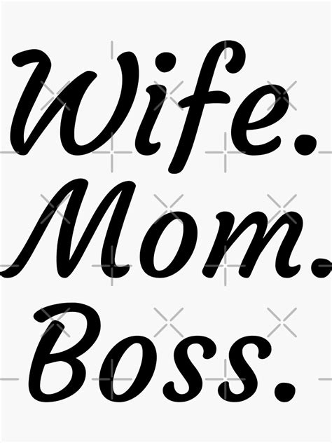 Wife Mom Boss Wife Mom Boss 2023 Sticker For Sale By Jolia71