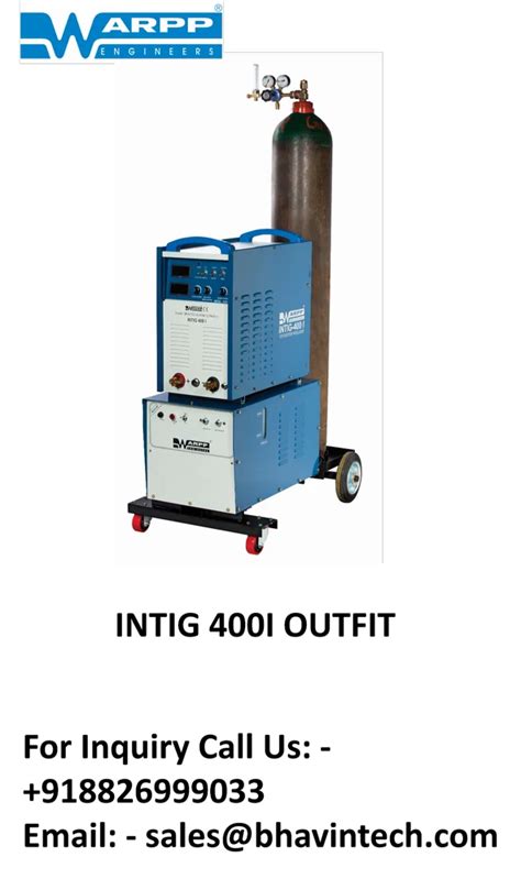 WARPP INTIG 400i TIG MACHINE At 108000 Gas Tungsten Arc Welder In