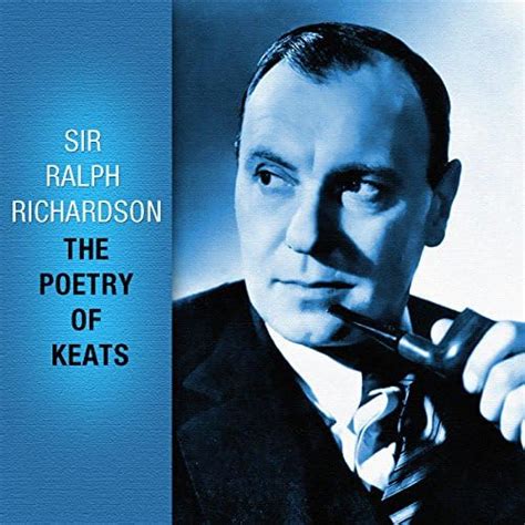 Amazon Music Sir Ralph RichardsonのThe Poetry Of Keats Explicit