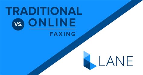 Traditional Vs Online Faxing Lane