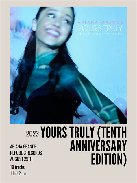 Yours Truly Tenth Anniversary Edition Ariana Grande Tenth