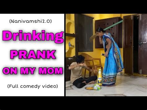 Drinking Prank On My Mom Nanivamshi2 0 Telugu Prank Video YouTube